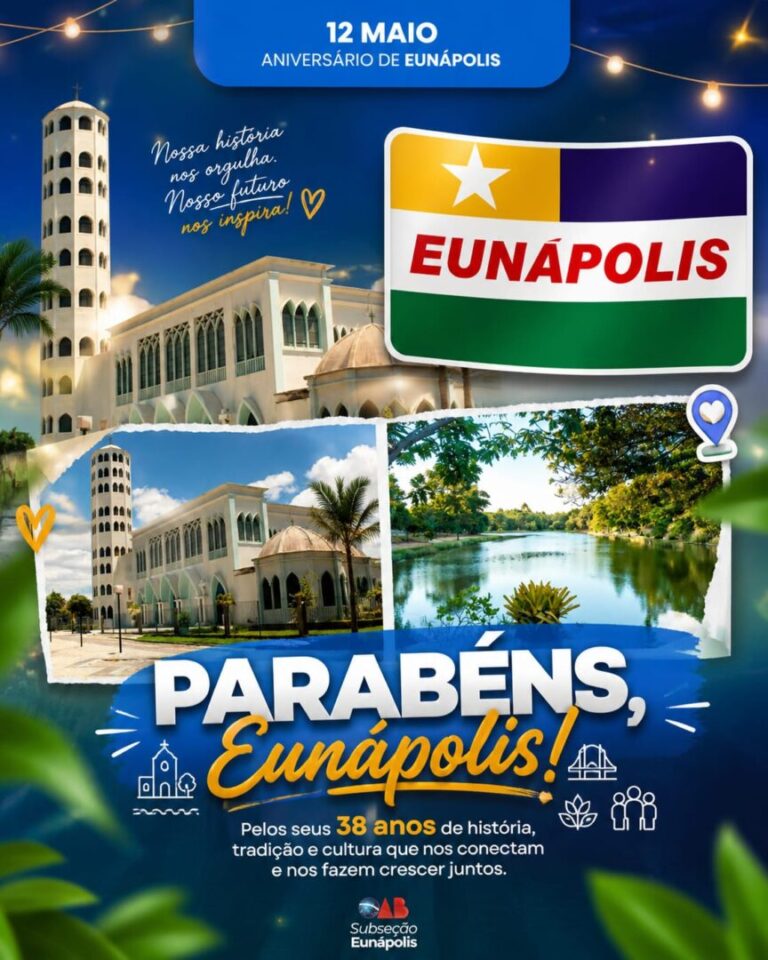 Parabéns, Eunápolis! 🎉